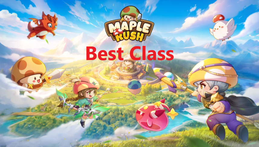 Maple Rush Best Class 2024